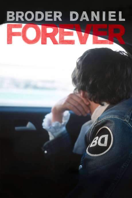 Broder Daniel Forever